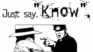 just say 'know'